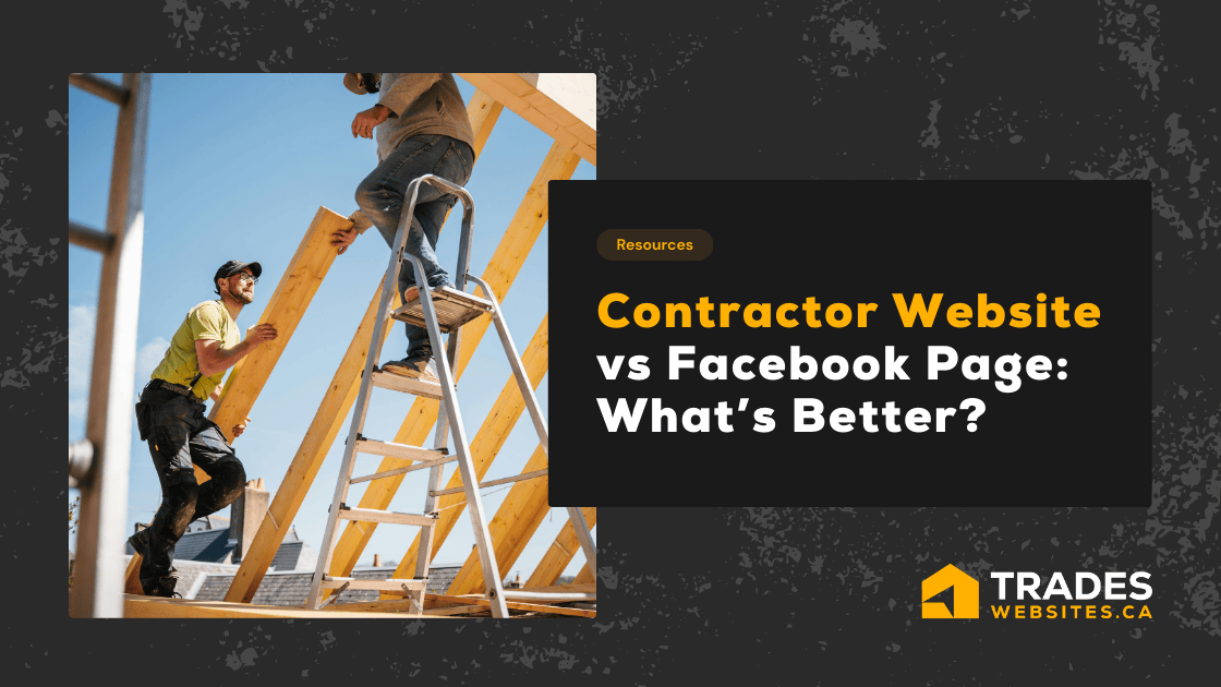 Contractor comparing their Facebook page versus a professional website